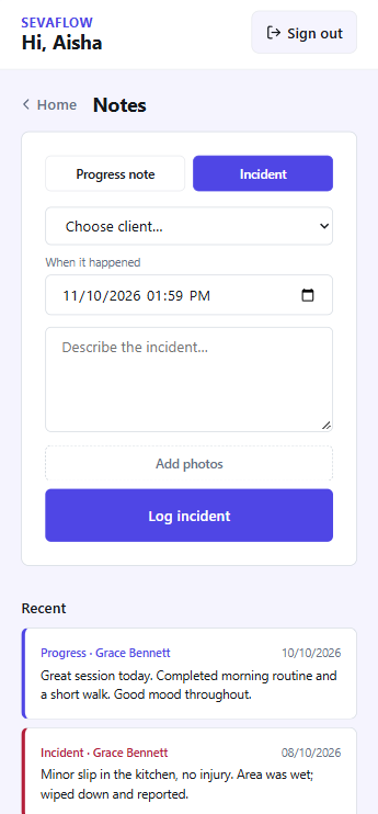 Incident form with time, description and photos